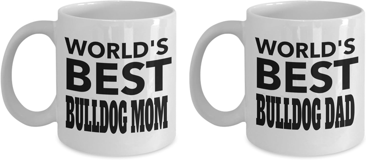 Bulldog Mom Bulldog Gifts Owners Bulldog Dad Ever Coffee Dad Mug English