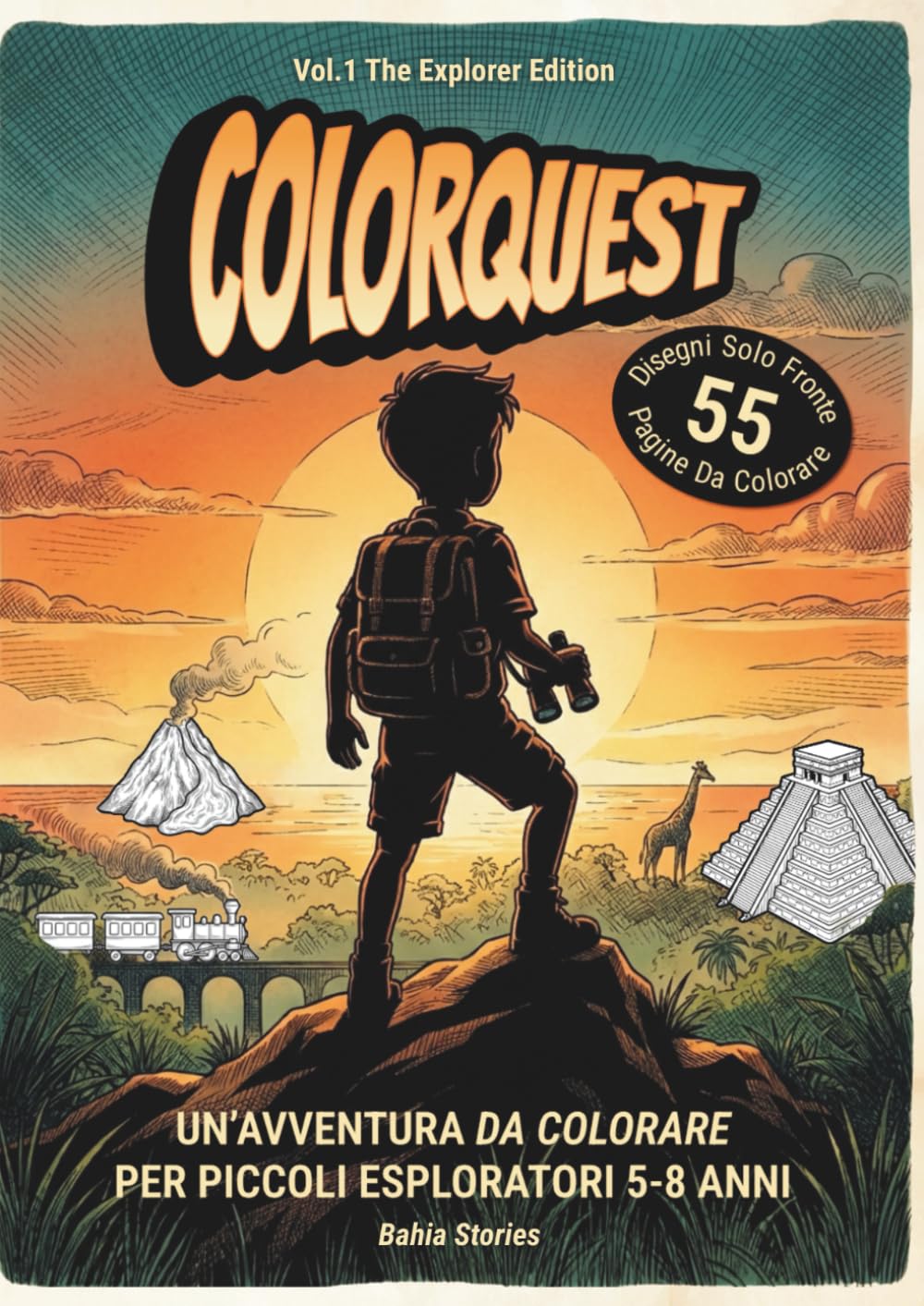 ColorQuest – Vol. 1 The Explorer Edition: Un’avventura da colorare per piccoli esploratori 5–8 anni