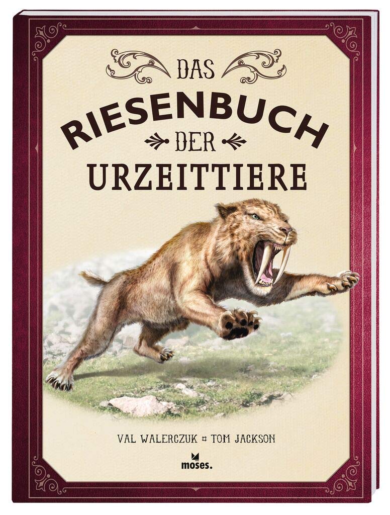 Das Riesenbuch der Urzeittiere | Für Kinder ab 8 Jahren