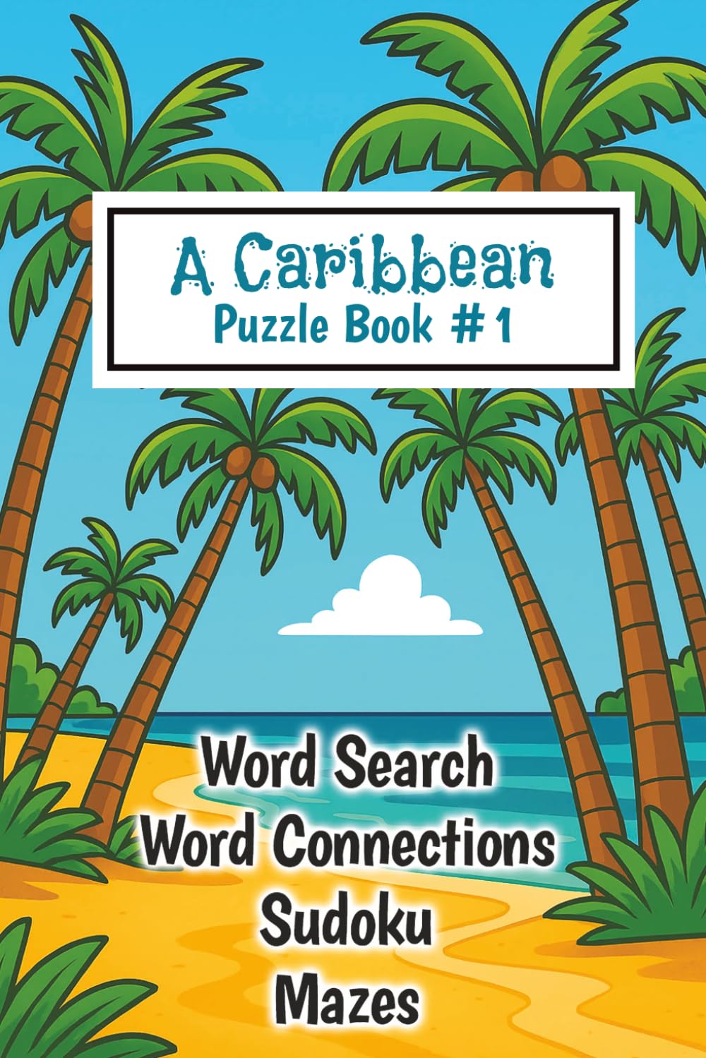 A Caribbean Puzzle Book: Volume #1