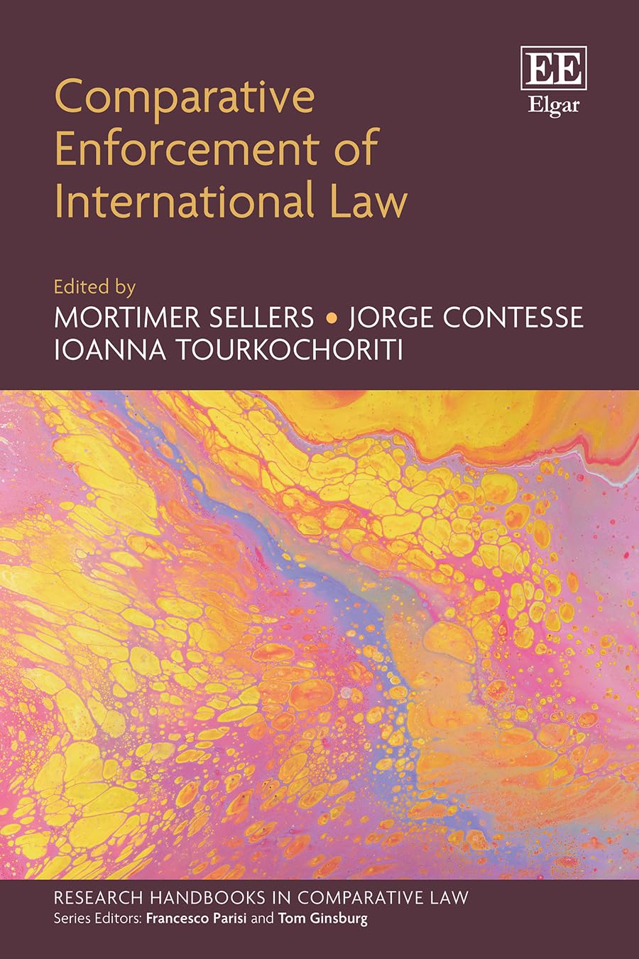 Comparative Enforcement of International Law (Research Handbooks in Comparative Law series)
