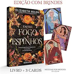 Entre fogo e espinhos - Edição com brinde!: 2