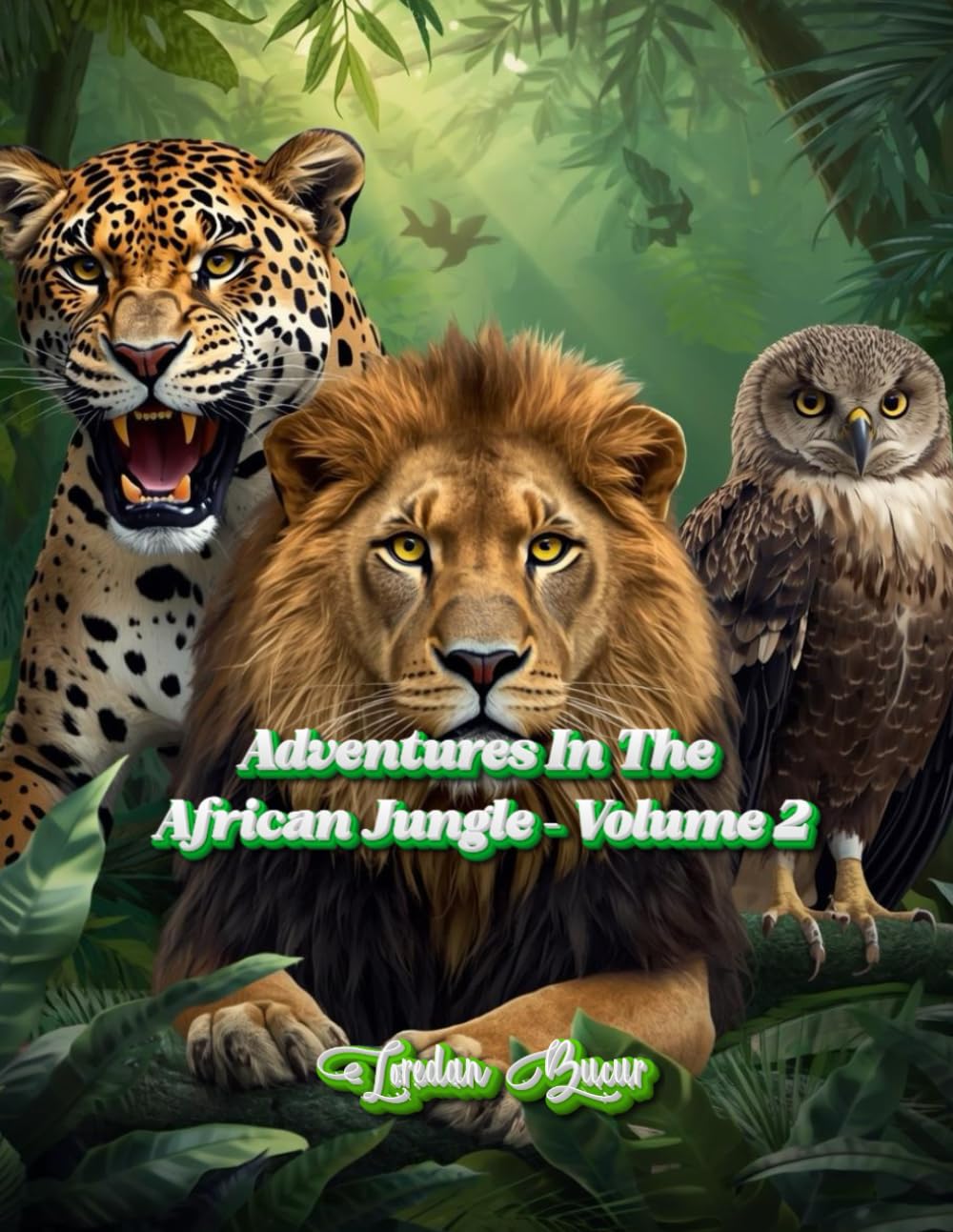 Adventures In The African Jungle – Volume 2