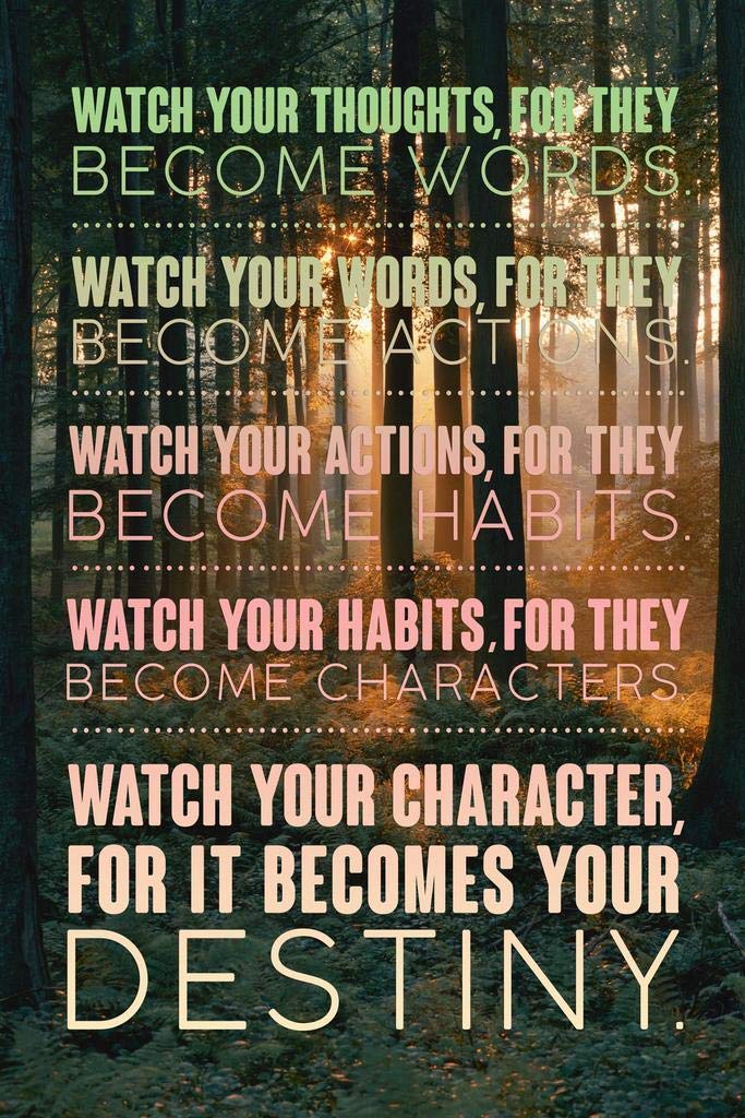 Laminated Watch Your Thoughts Forest Photo Motivational Inspirational Teamwork Quote Inspire Quotation Gratitude Positivity Motivate Word Art Good Vibes Empathy Poster Dry Erase Wall Art 24x36