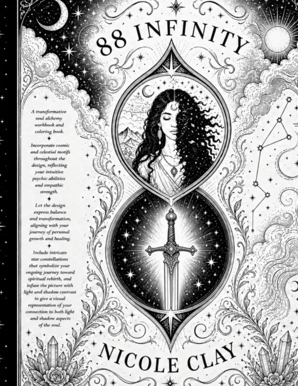 88 Infinity: A transformative soul alchemy workbook and coloring book.