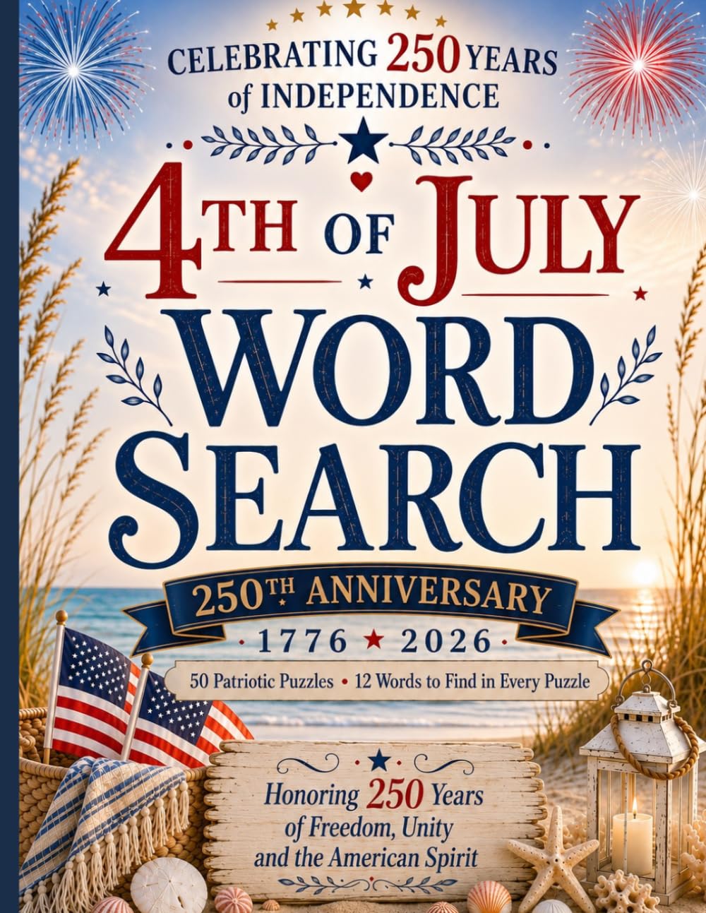 4TH of JULY WORD SEARCH: Large Word Search Puzzle Activity Book Celebrating Independence Day