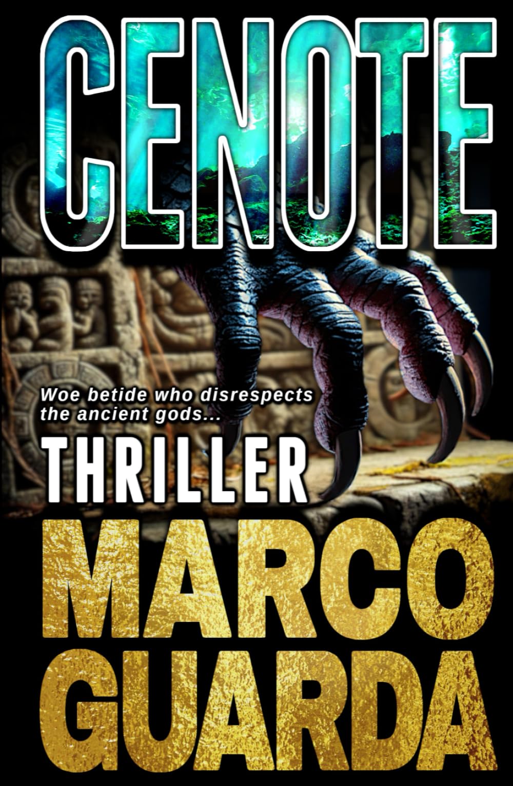 CENOTE: A Mike Trenton Archaeological Thriller