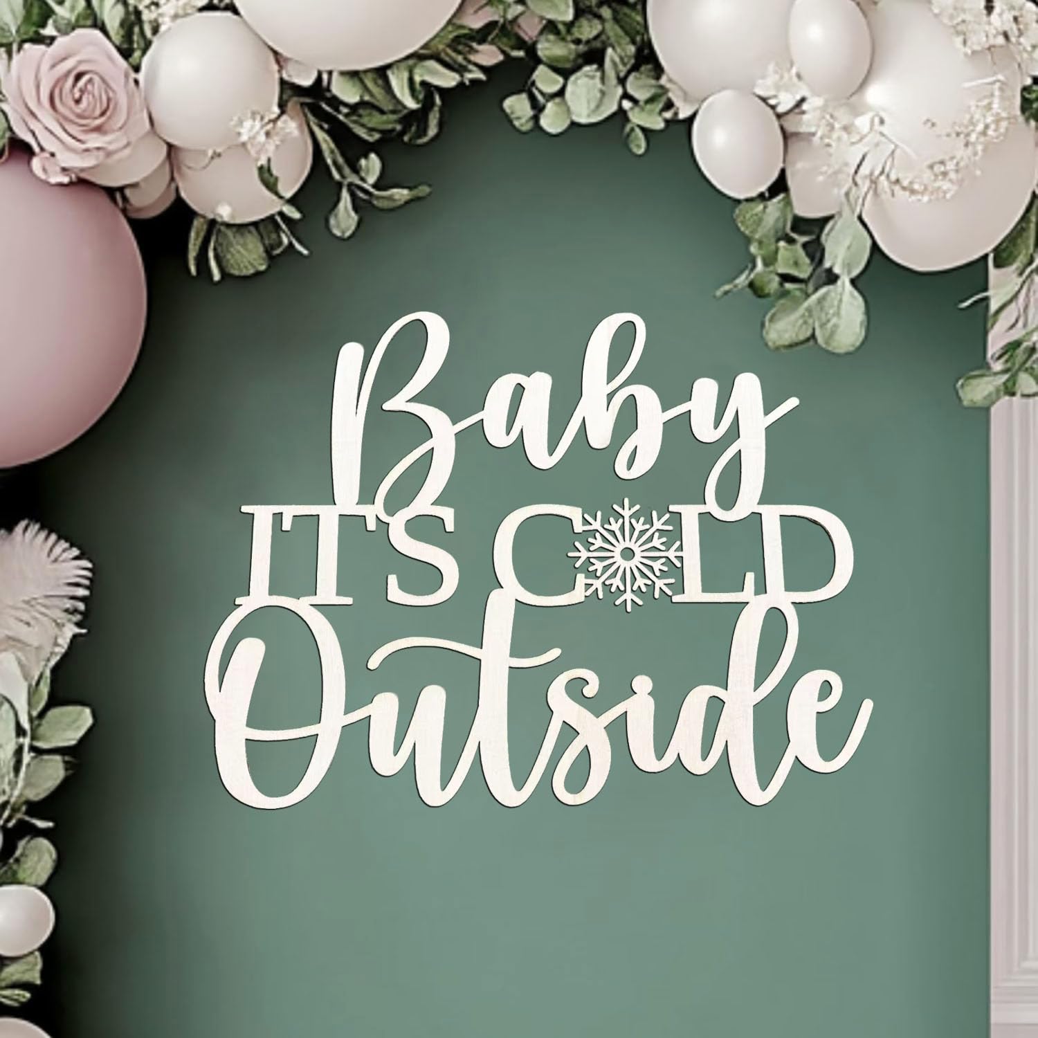 Baby It’s cold outside Sign for Baby Shower backdrop wall decoration—Christmas Sign Party Wall Art Decoration—Wooden Winter Theme Decor with Snowflake