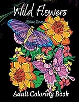Vista 1 de Wild Flowers Adult Coloring Book (Wild Things)