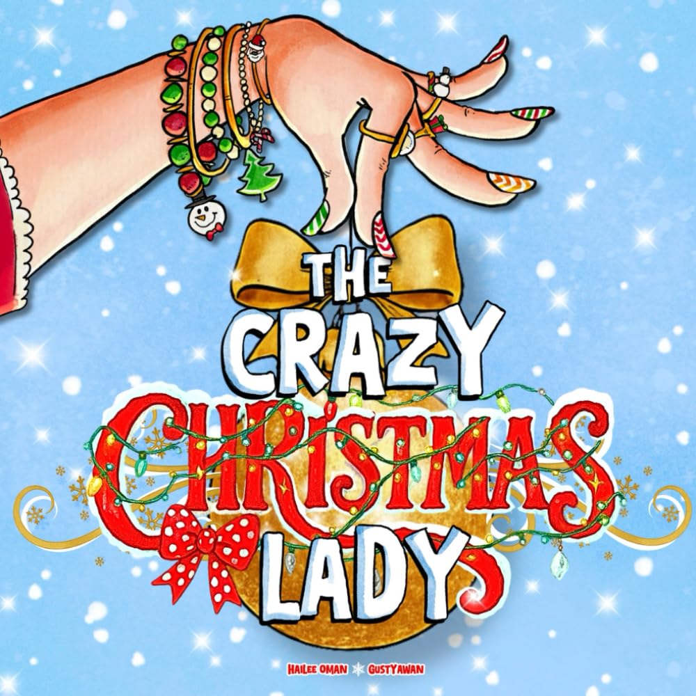 Click to get The Crazy Christmas Lady A Hilarious Tribute to t