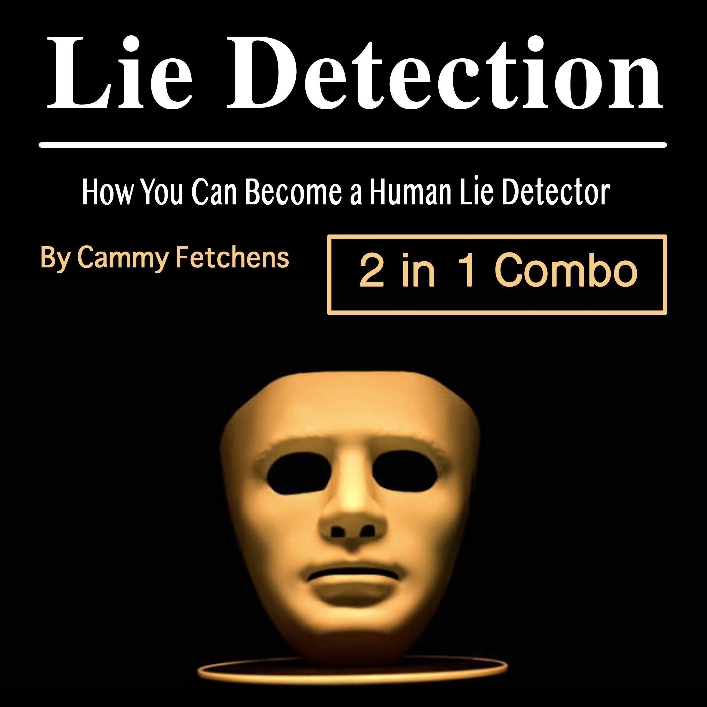 Lie Detection: 2 in 1 Combo