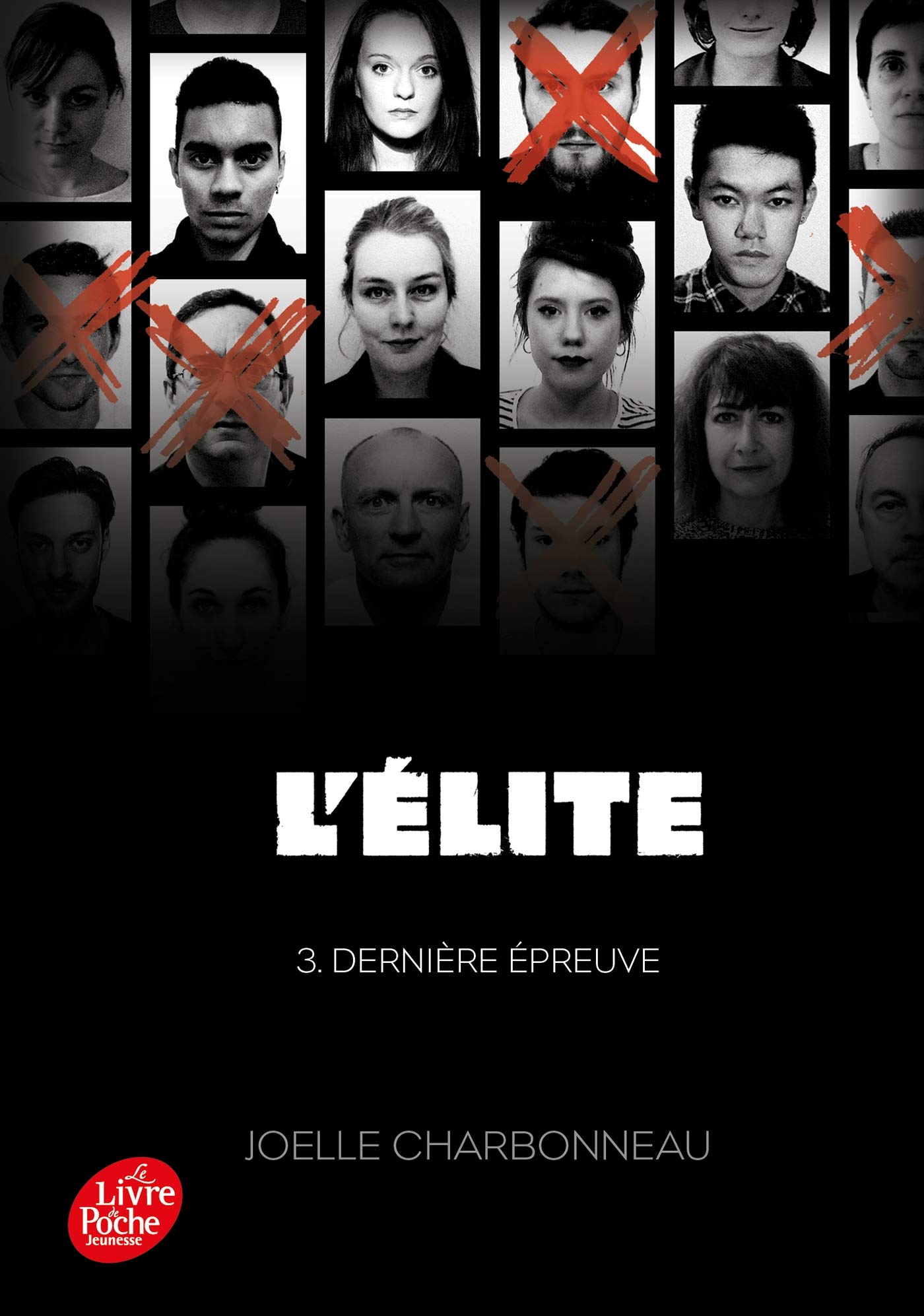 L'Elite - Tome 3. Dernière Épreuve (Elite (3)