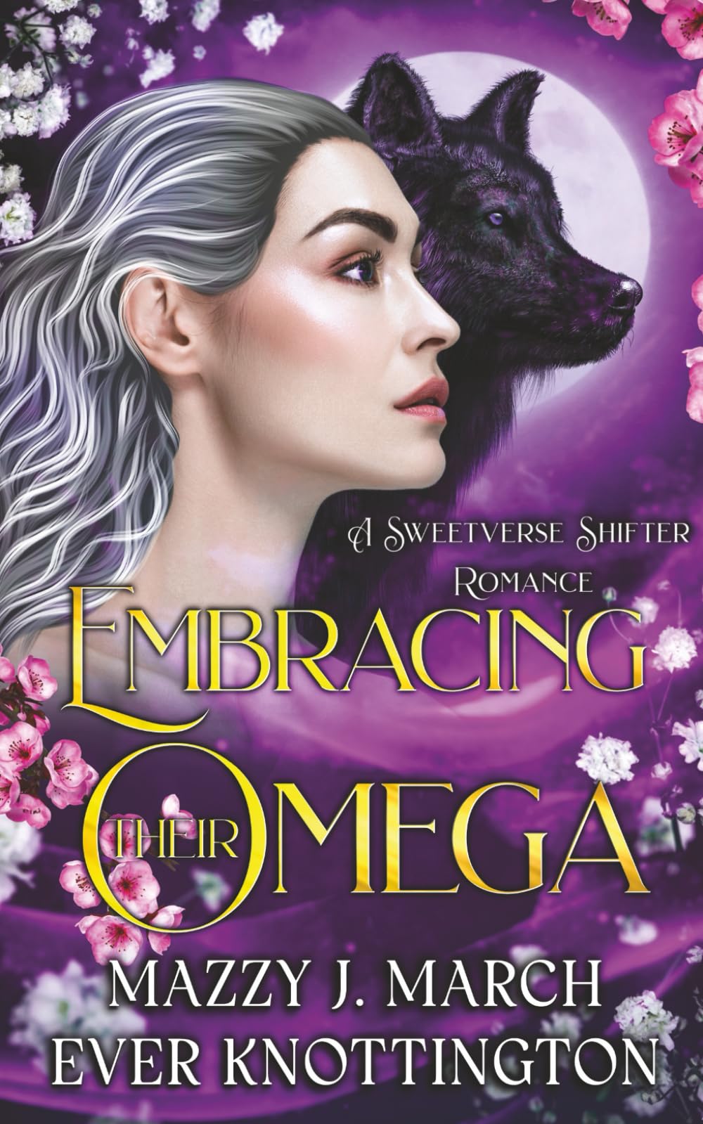 Embracing Their Omega: A Sweetverse Shifter Romance (Saved by the Alpha Pack)