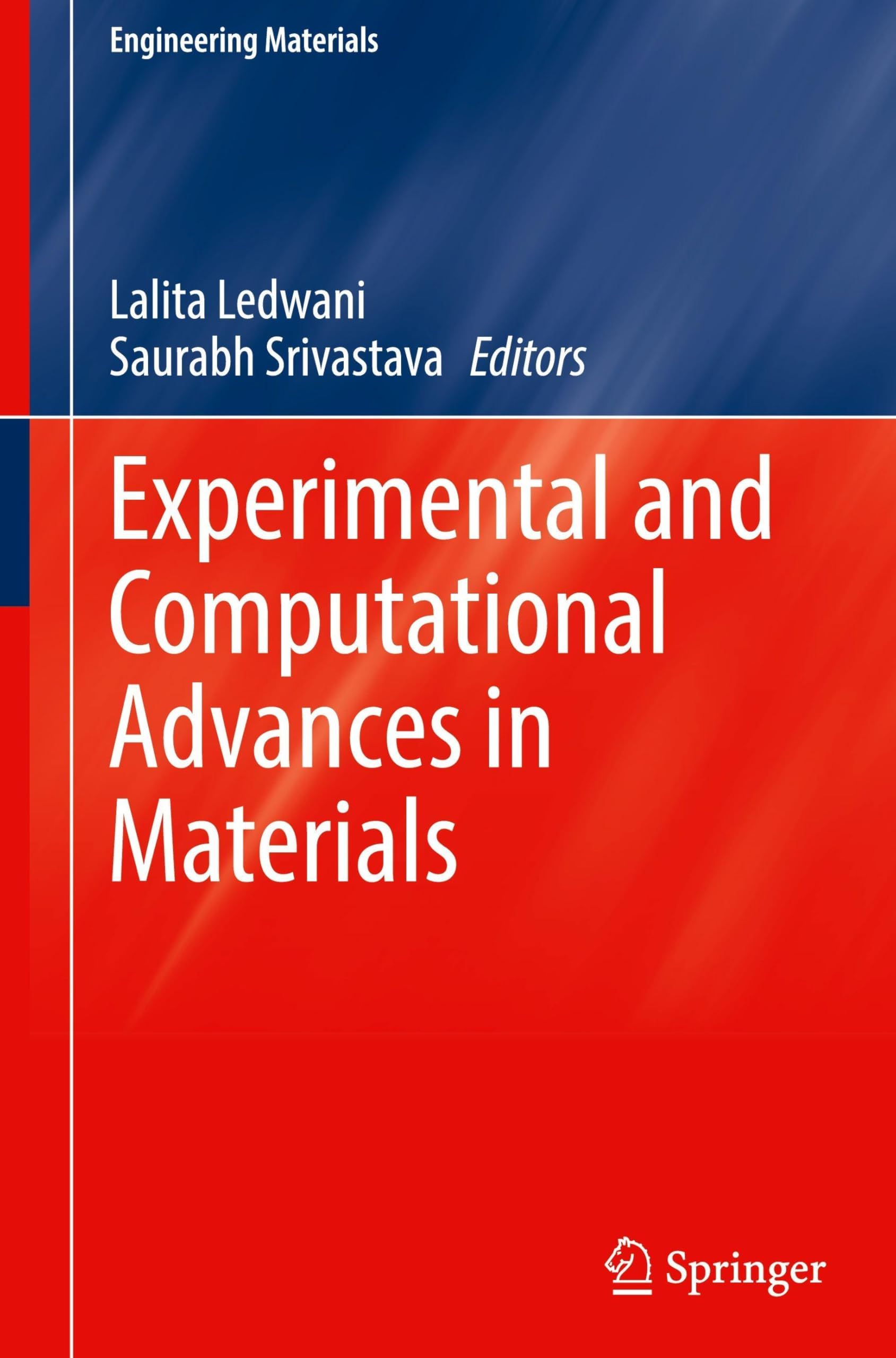 Experimental and Computational Advances in Materials