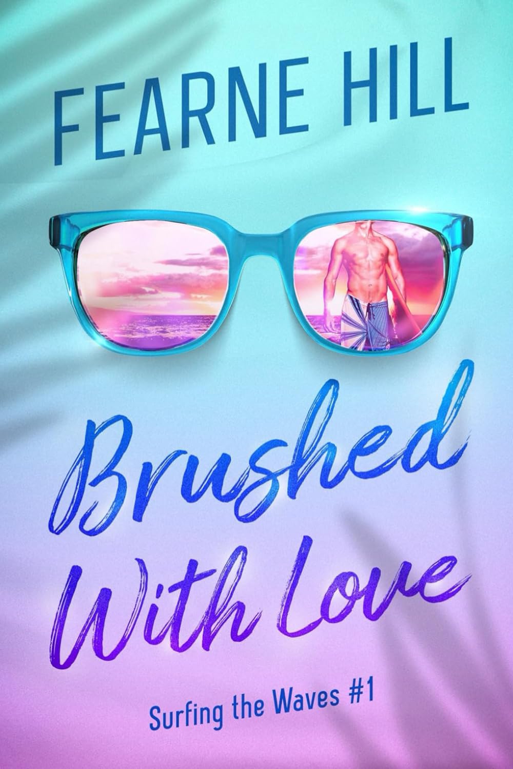 Brushed With Love: 1 (Surfing The Waves)
