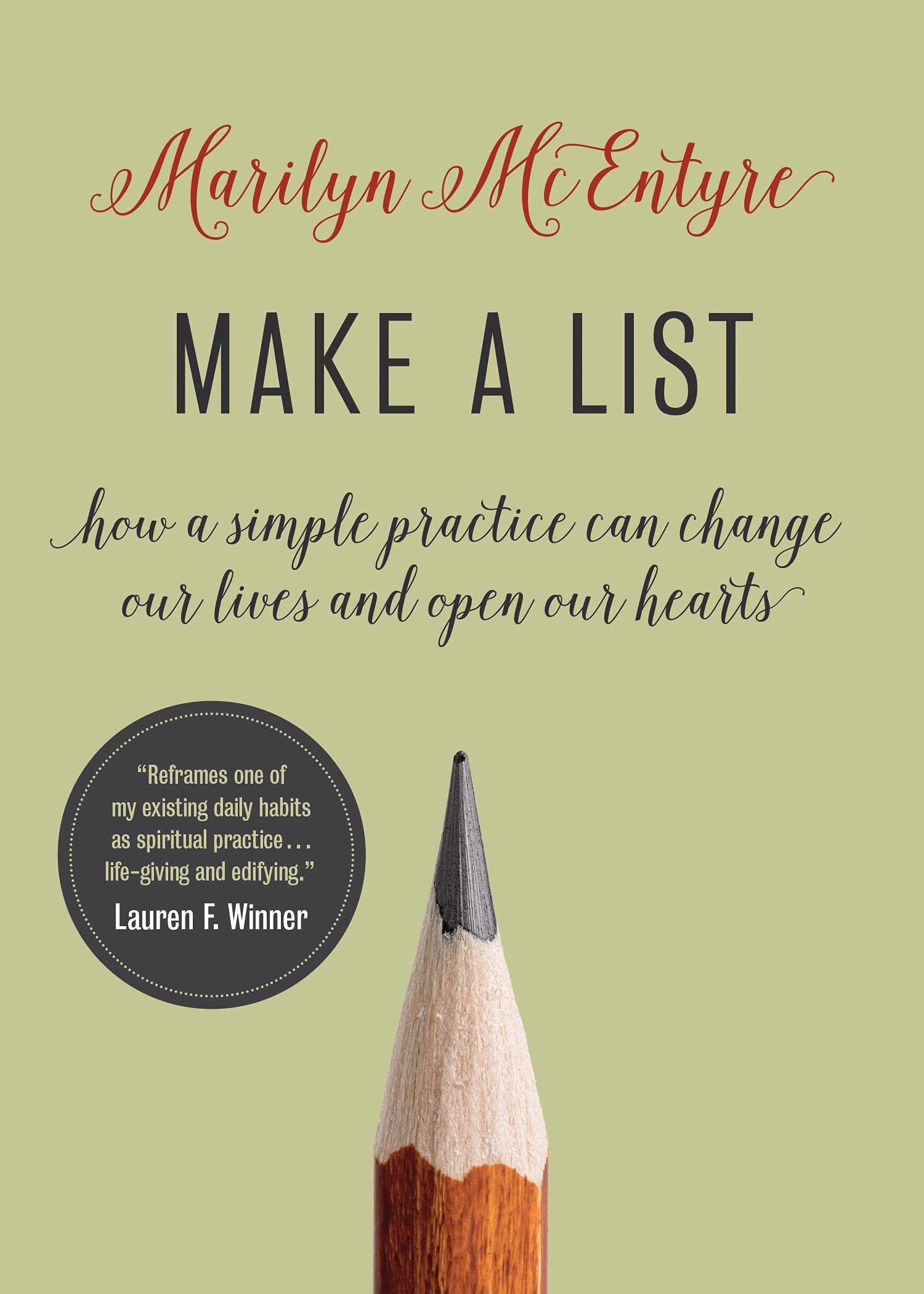 Buy Make a List: How a Simple Practice Can Change Our Lives and Open Our  Hearts Book Online at Low Prices in India | Make a List: How a Simple  Practice Can