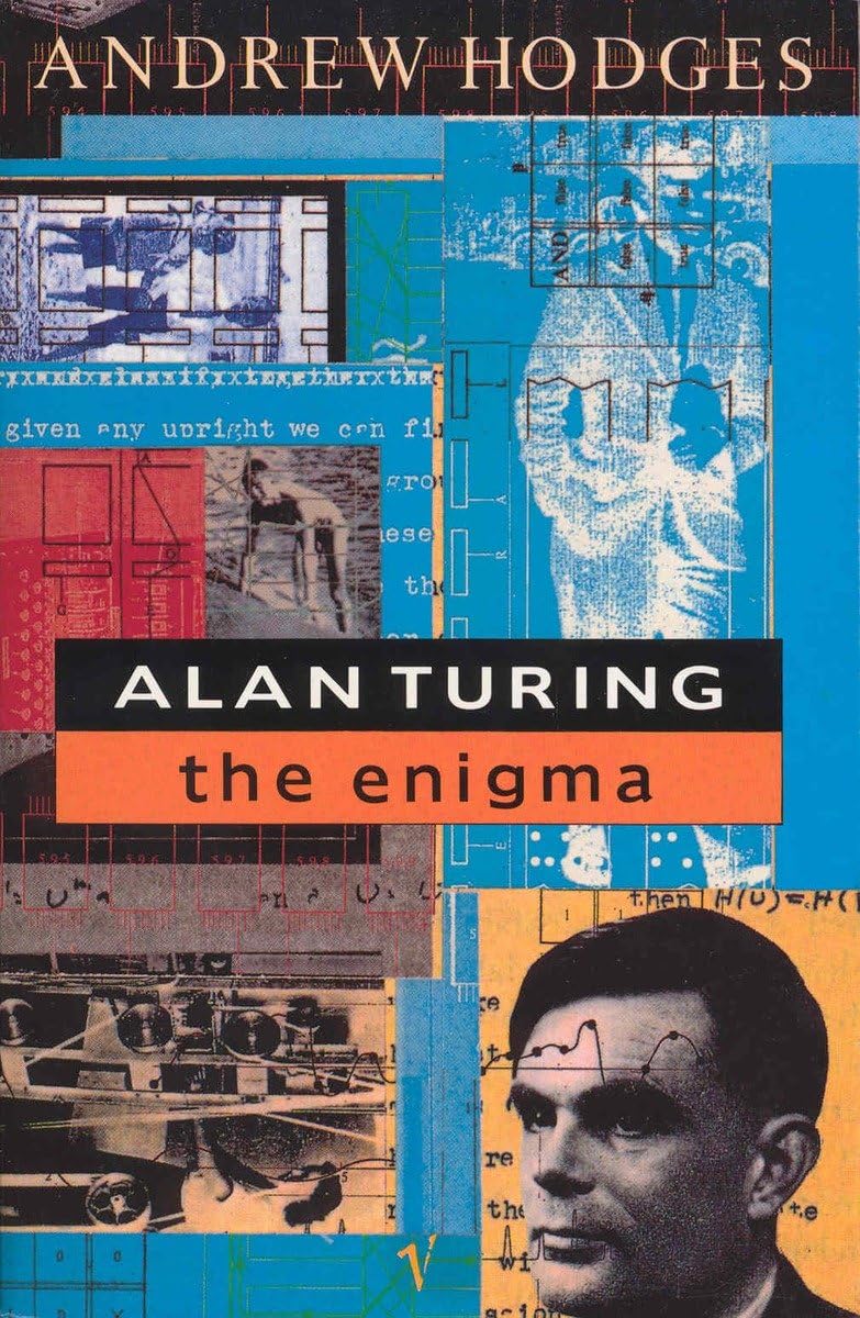 Alan Turing: The Enigma By Andrew Hodges