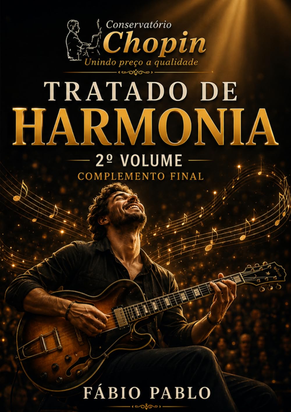 Tratado de Harmonia 2º volume: Complemento final