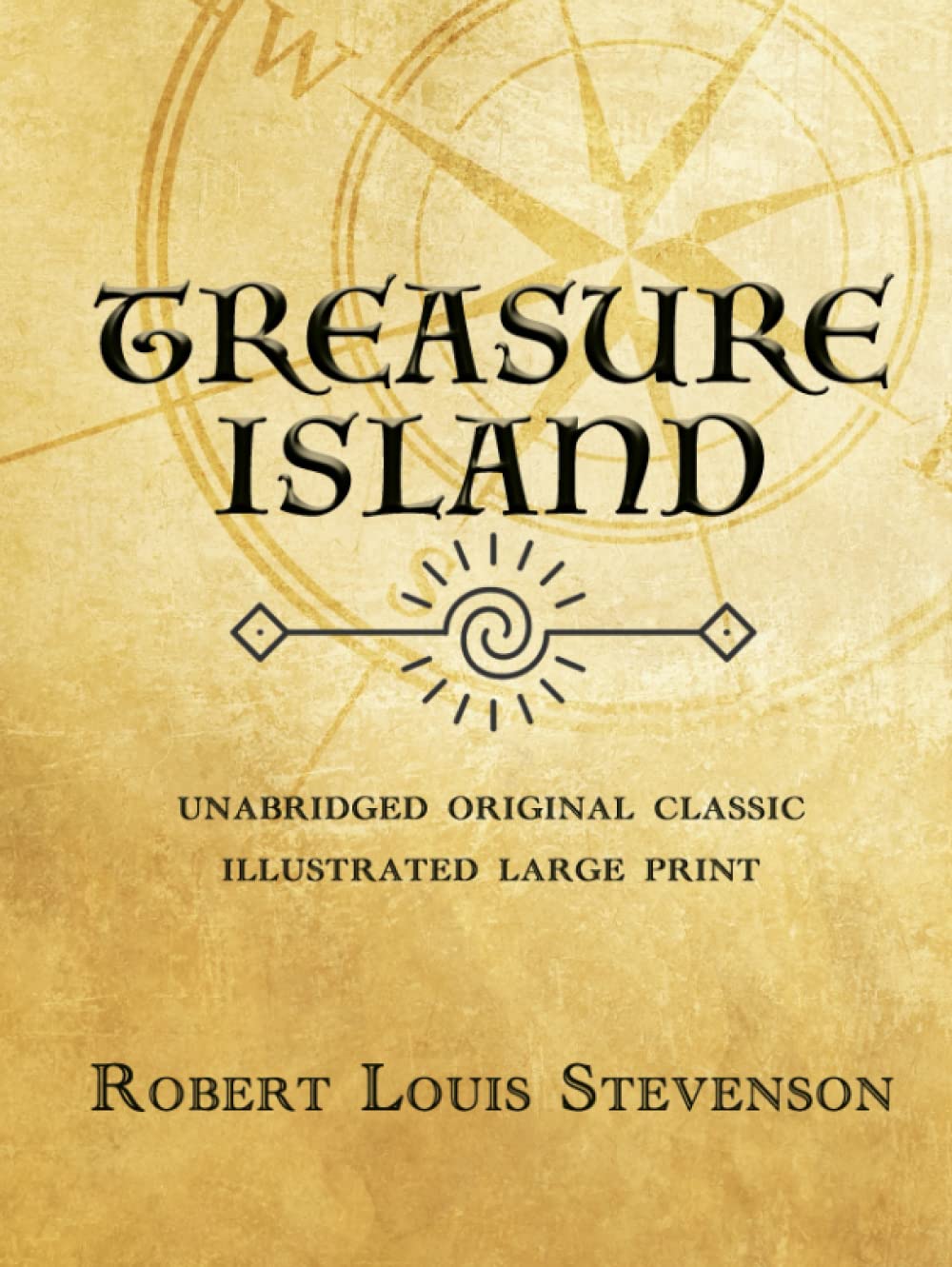 TREASURE ISLAND: UNABRIDGED ORIGINAL CLASSIC - ILLUSTRATED LARGE PRINT