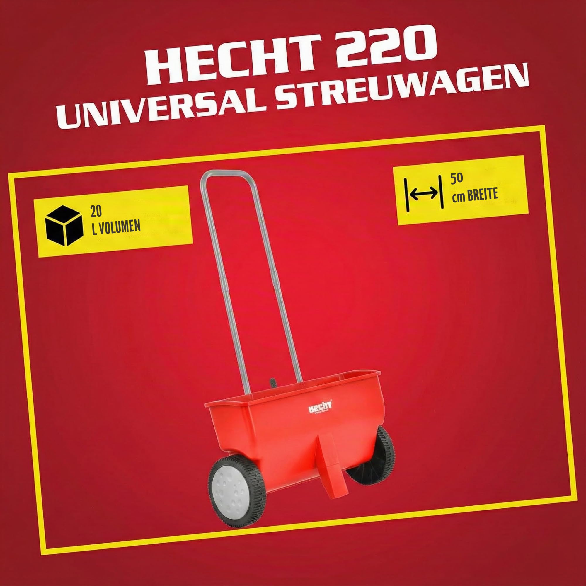 HECHT Universal Streuwagen 20L – Düngerstreuer & Salzstreuer für Rasen, Saat & Winterdienst, 50 cm Arbeitsbreite, 8-stufig regelbar, robuster Handstreuwagen