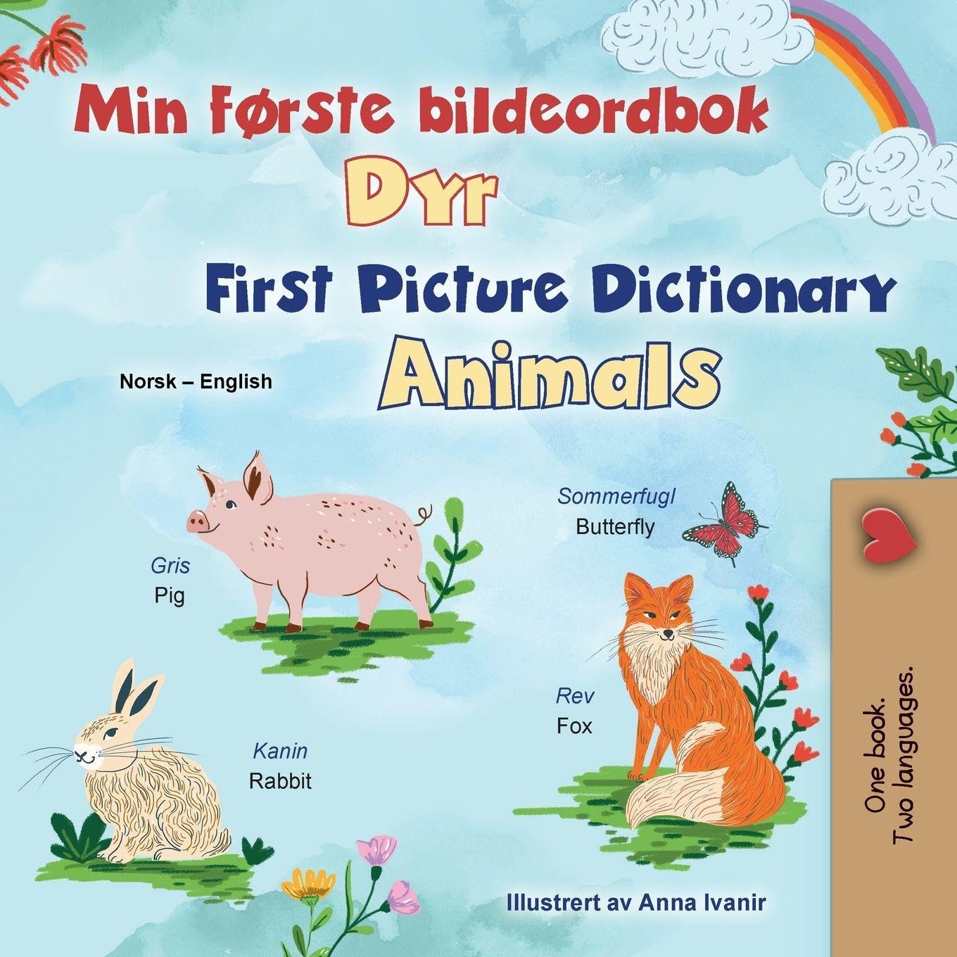 First Picture Dictionary - Animals (Norwegian English Bilingual Children's Book) (Norwegian English Bilingual Collection)