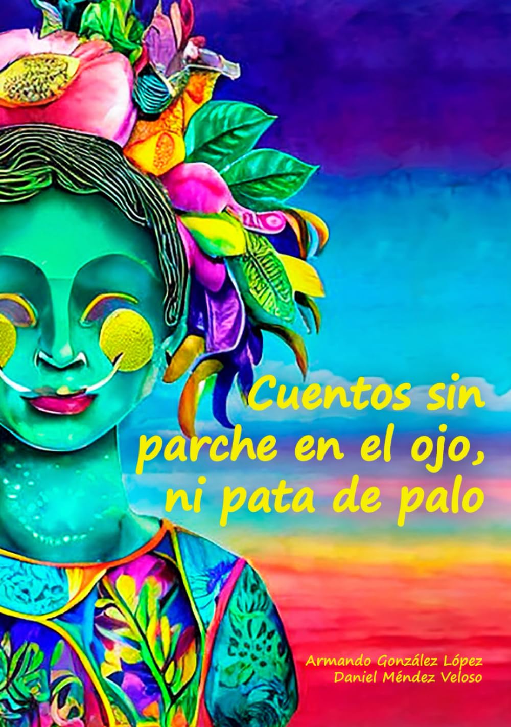 Cuentos sin parche en el ojo, ni pata de palo