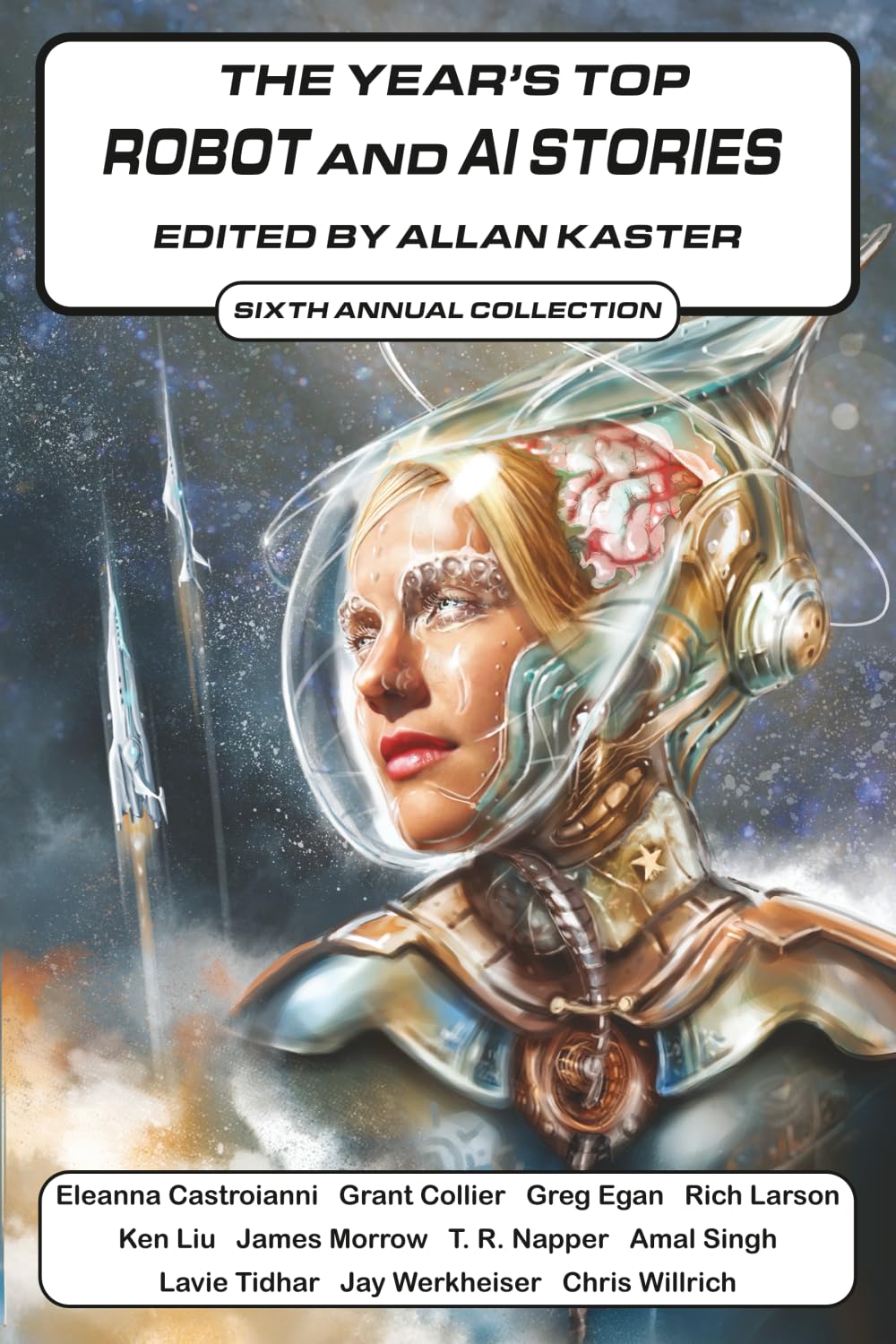The Year's Top Robot and AI Stories: Sixth Annual Collection: 6