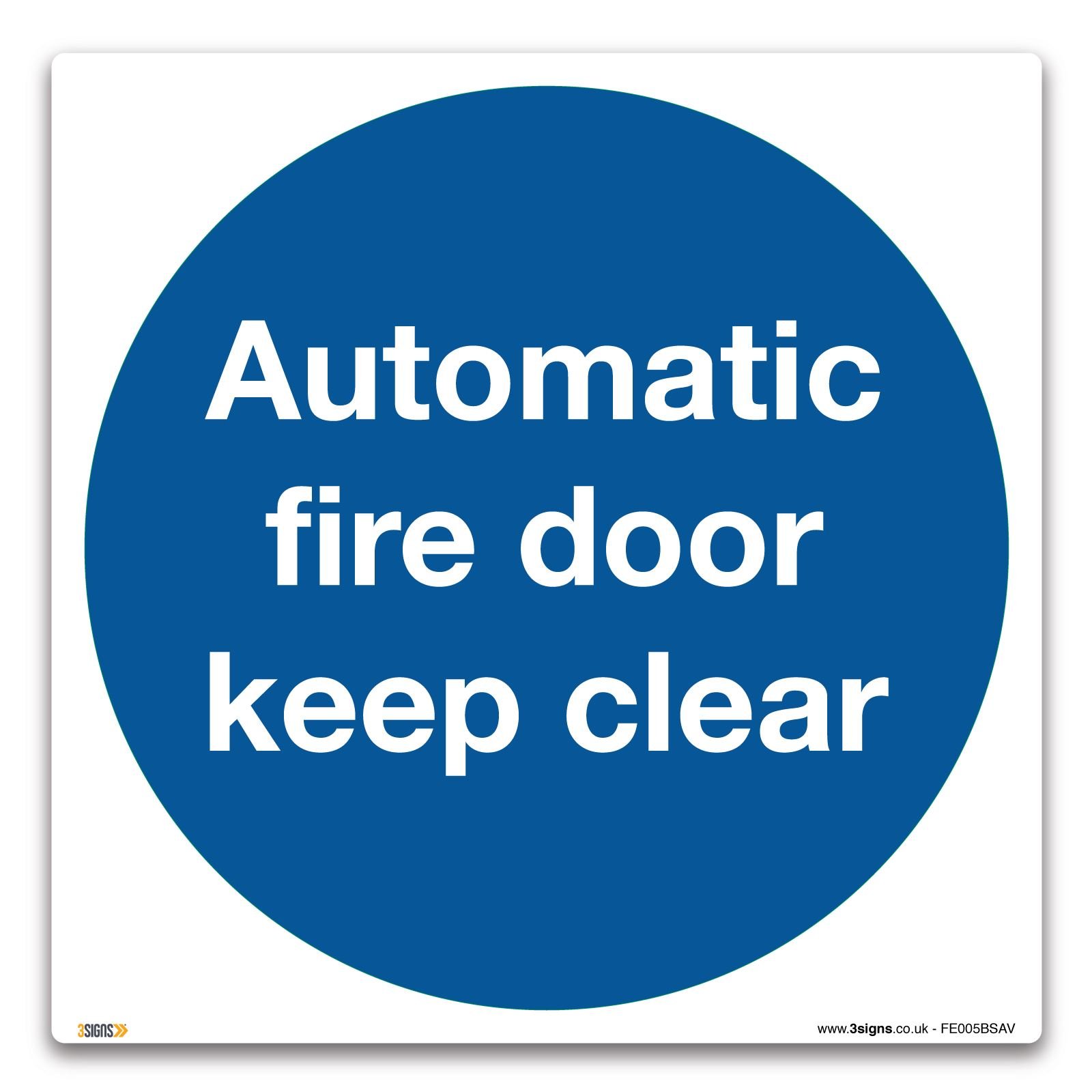 Automatic fire door keep clear Sign - 100x 100mm Self-adhesive Vinyl Sign - Fire Action Safety
