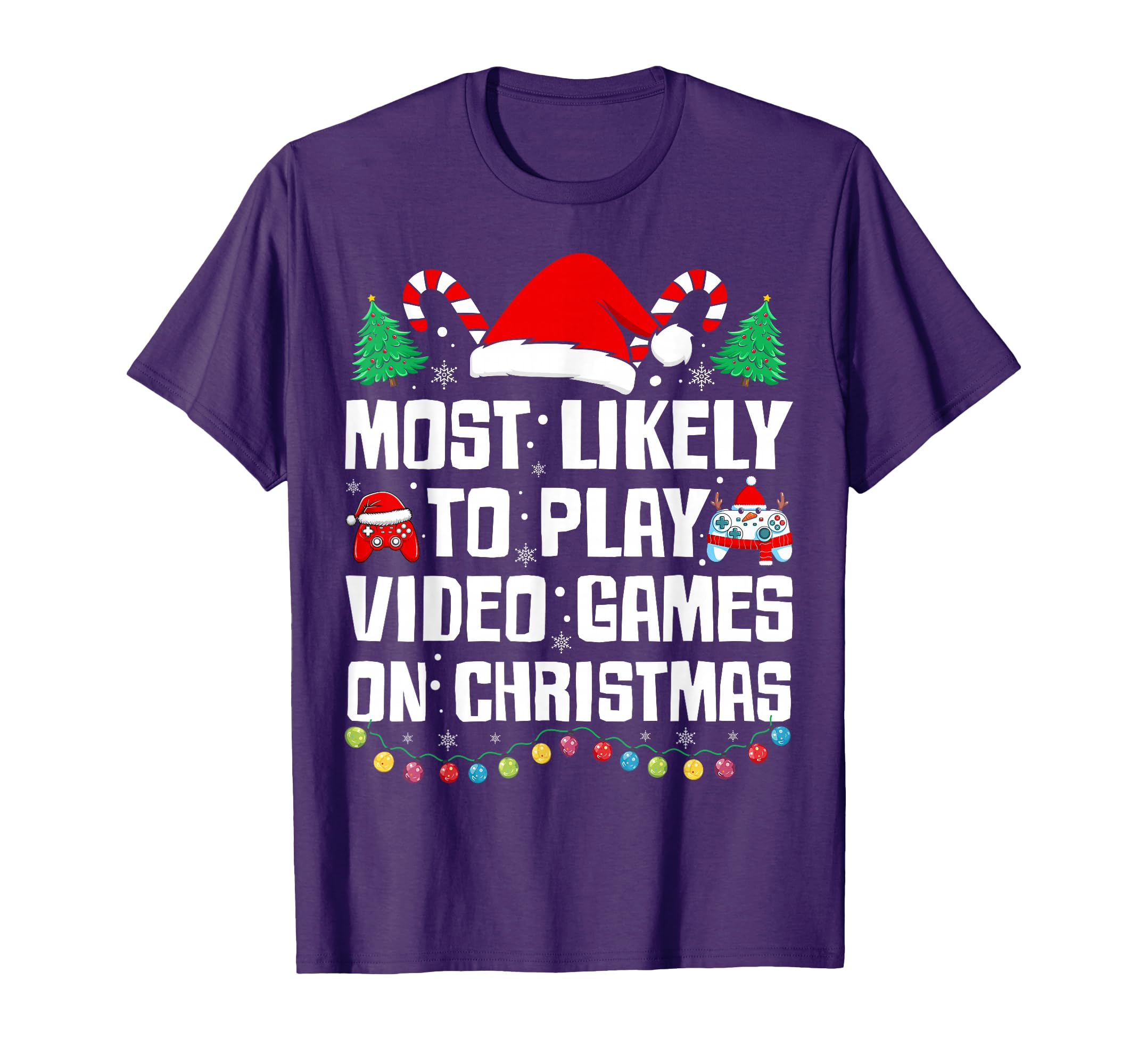 Funny Gamer Most Likely To Play Video Games On Christmas T-Shirt