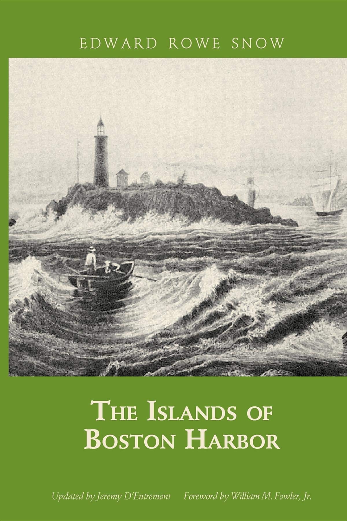 Islands of Boston Harbor (Snow Centennial Editions)