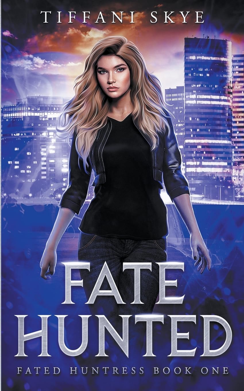 Fate Hunted: 1 (Fated Huntress)