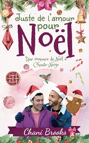 Juste de l’amour pour Noël: une romance de Noël MM emplie d’émotions