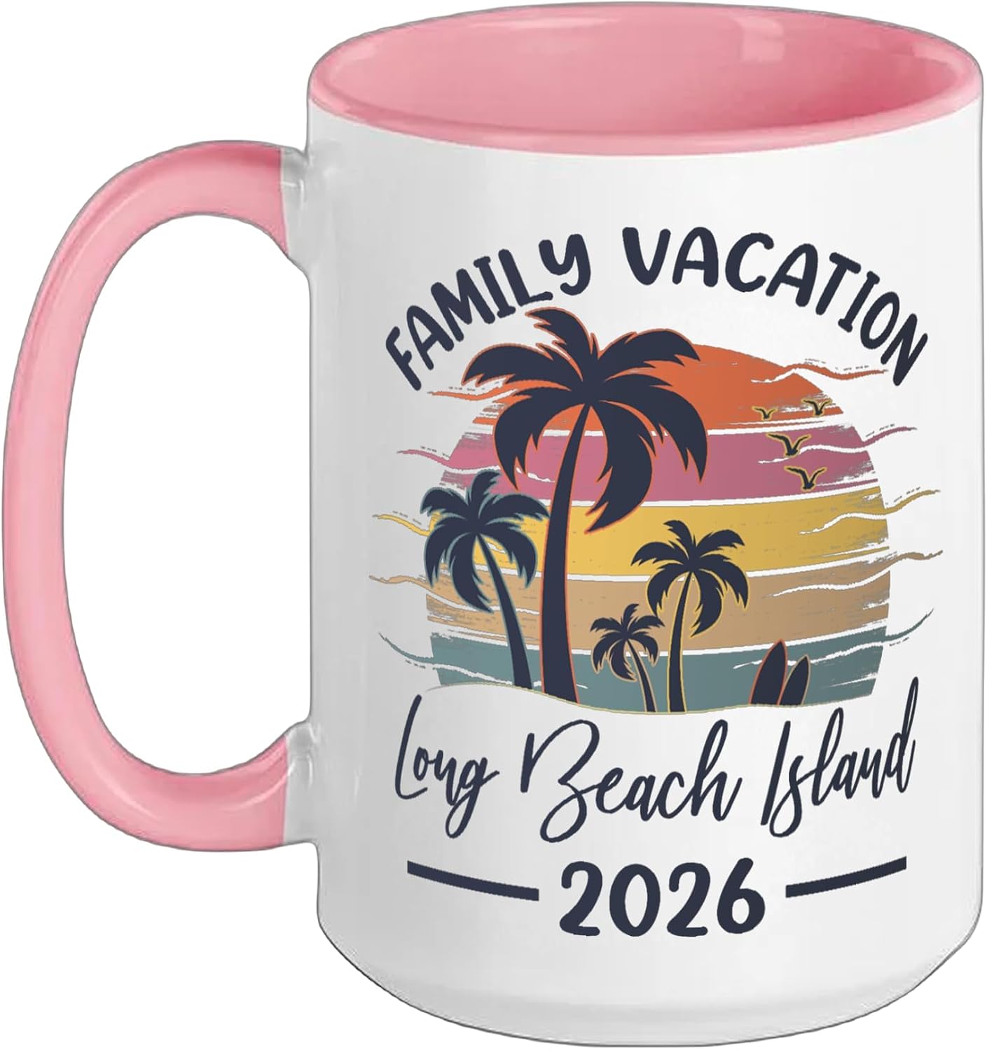 Family Vacation 2026 Summer New Jersey Long Beach Island Ceramic Mug, Pink/White, 15oz