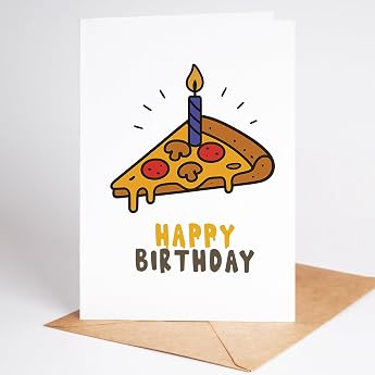 Lovely Cards - Pizza - Funny Birthday Cards for Women Men - Man Woman - Birthday Card Funny - Funny Birthday Gifts - A6 (Fold