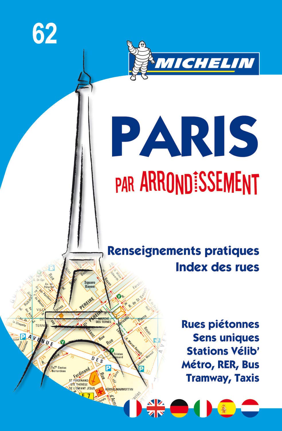 Michelin Map Paris by Arrondissements (saddle-stitched) No. 62 (Maps/City (Michelin)) Paperback – April 15, 2010