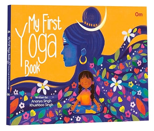 My First Yoga Book | Health & Fitness | Yoga for Beginners | Exercise & Physical Fitness | Meditation | Family Fitness