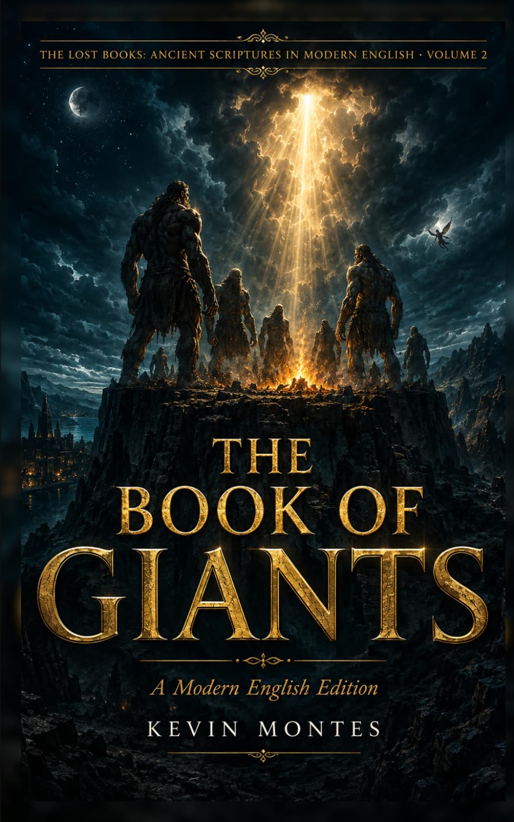 The Book of Giants: A Modern English Edition (The Lost Books: Ancient Scriptures in Modern English)