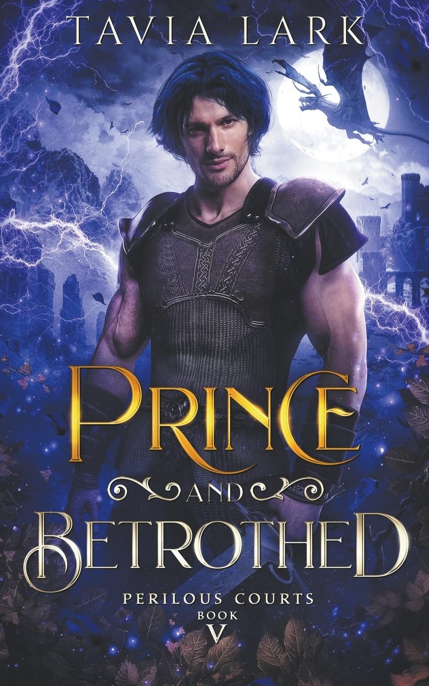 Prince and Betrothed: 5 (Perilous Courts)