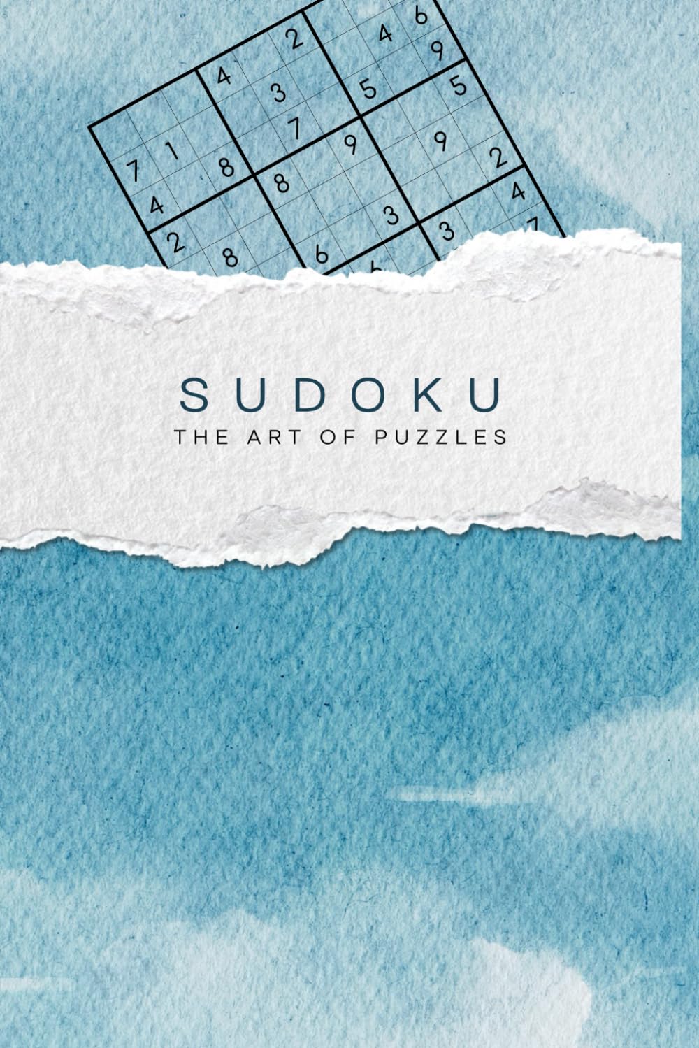 The Art of Sudoku - for Adults and Seniors: 512 Medium to Hard Puzzles for Brain Training and Relaxation Sharpen Your Mind, Boost Focus, and Enjoy Hours of Puzzle Fun