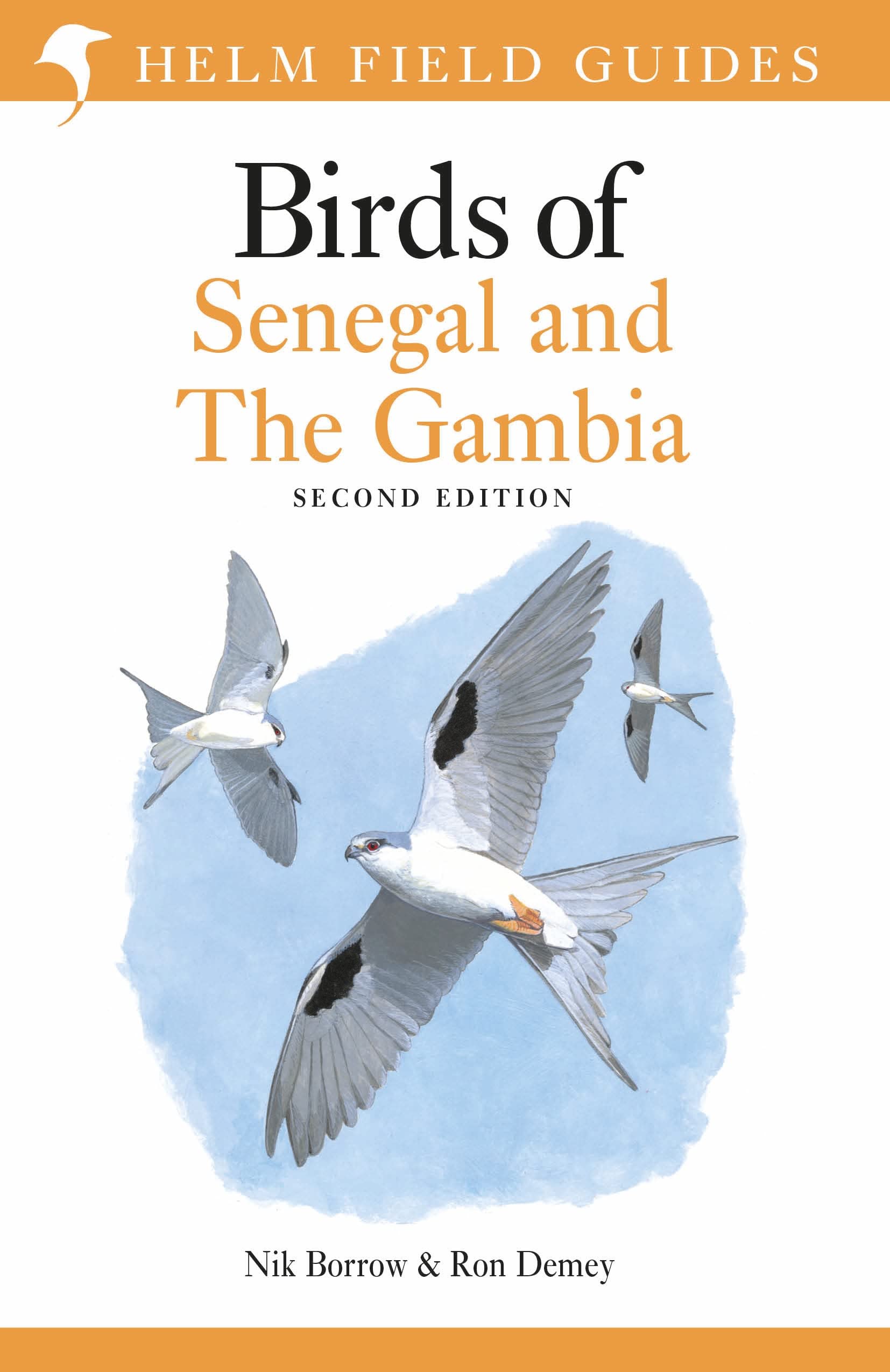 Field Guide to Birds of Senegal and The Gambia: Second Edition (Helm Field Guides)
