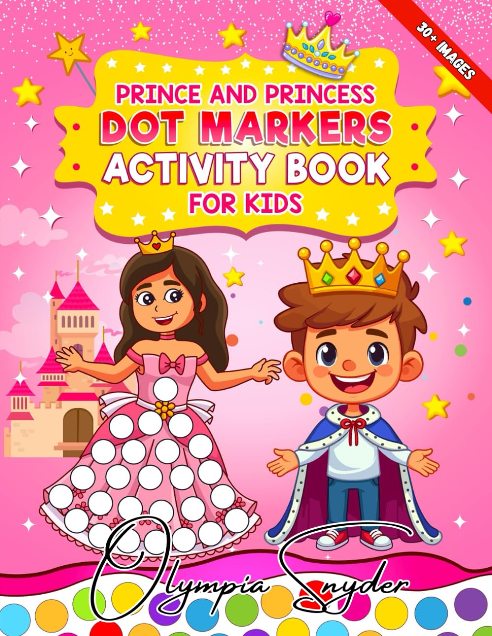 PRINCE AND PRINCESS DOT MARKERS ACTIVITY BOOK FOR KIDS