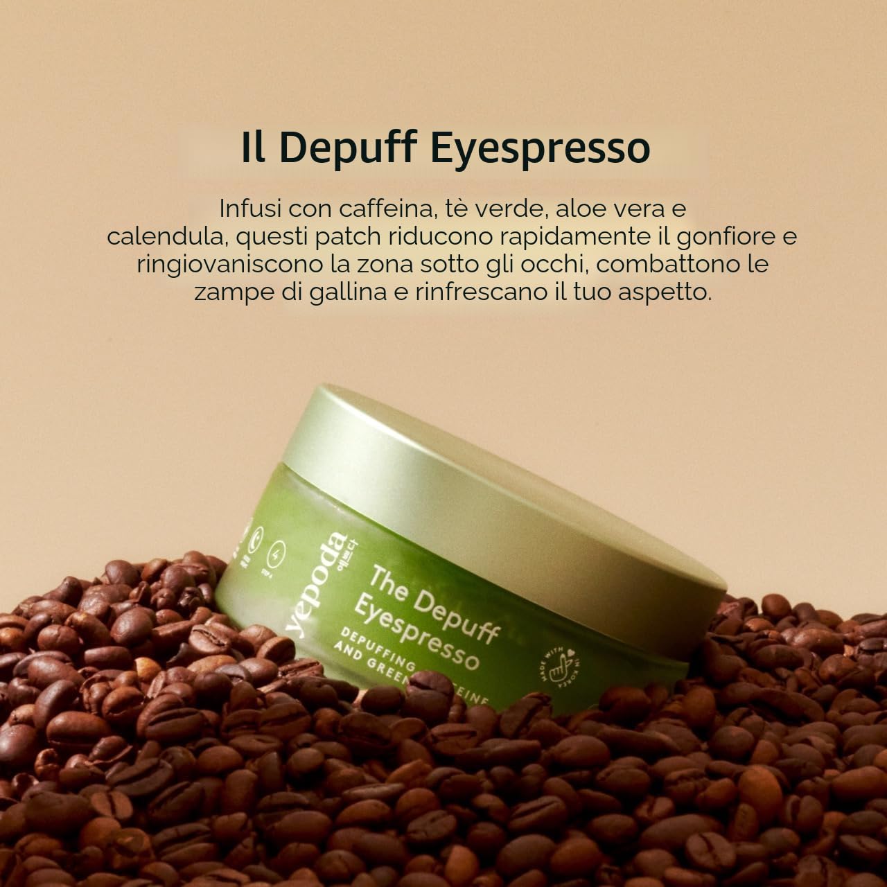 Yepoda The Depuff Eyespresso, patch occhi con caffeina e tè verde. Decongestionano e rivitalizzano il contorno occhi. Vegani, coreani, adatti a tutti i tipi di pelle. 60 pz / 90 g