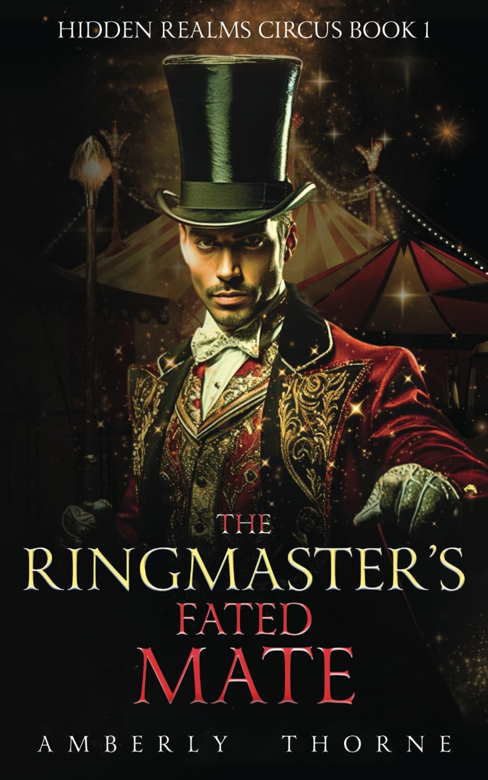 The Ringmaster’s Fated Mate: A Magical Paranormal Romance