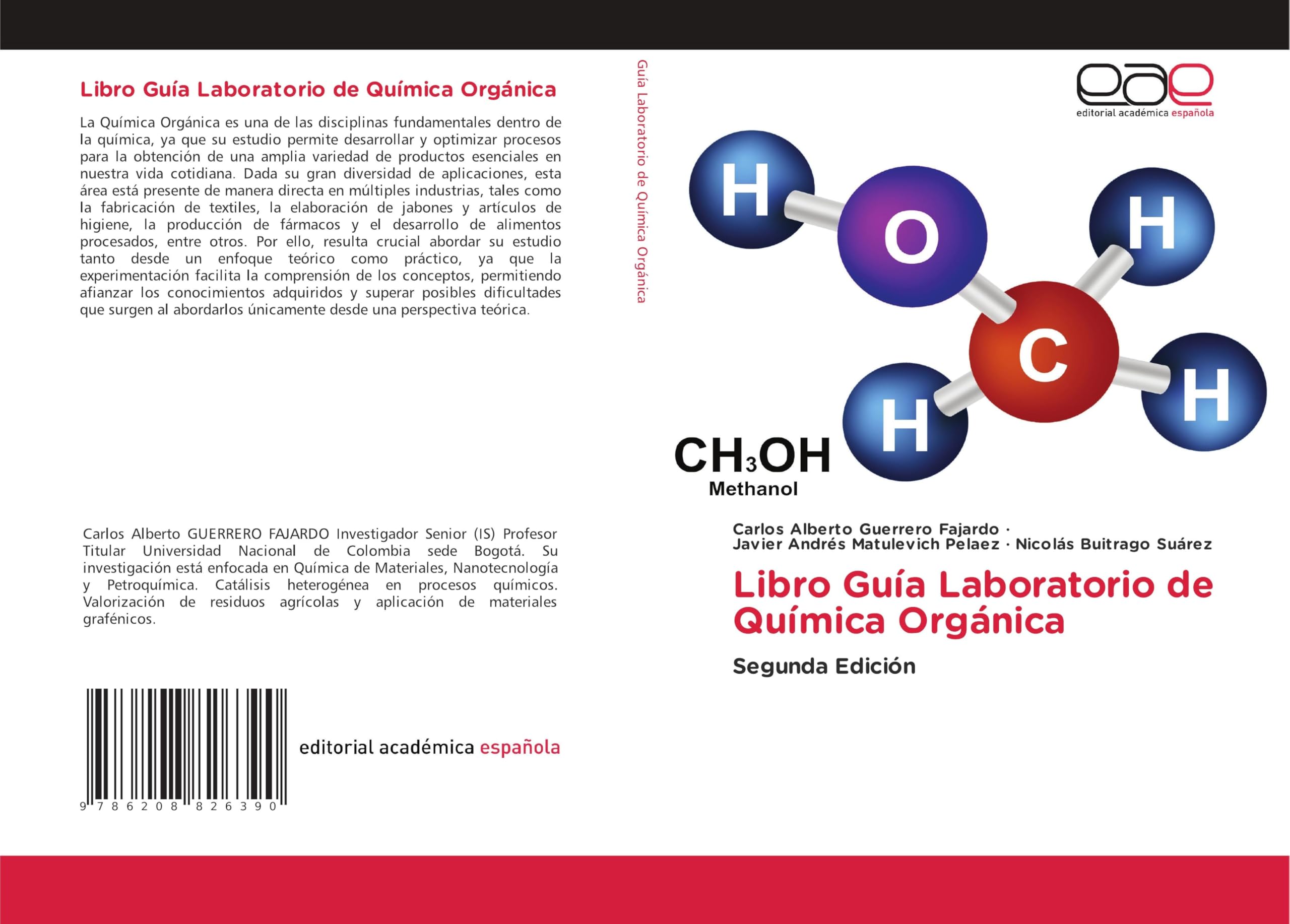 Libro Guía Laboratorio de Química Orgánica: Segunda Edición