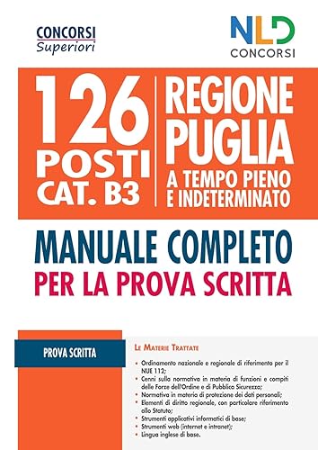 Concorso Regione Puglia 2021. Manuale completo per 126 posti Ctg B. Con software di simulazione