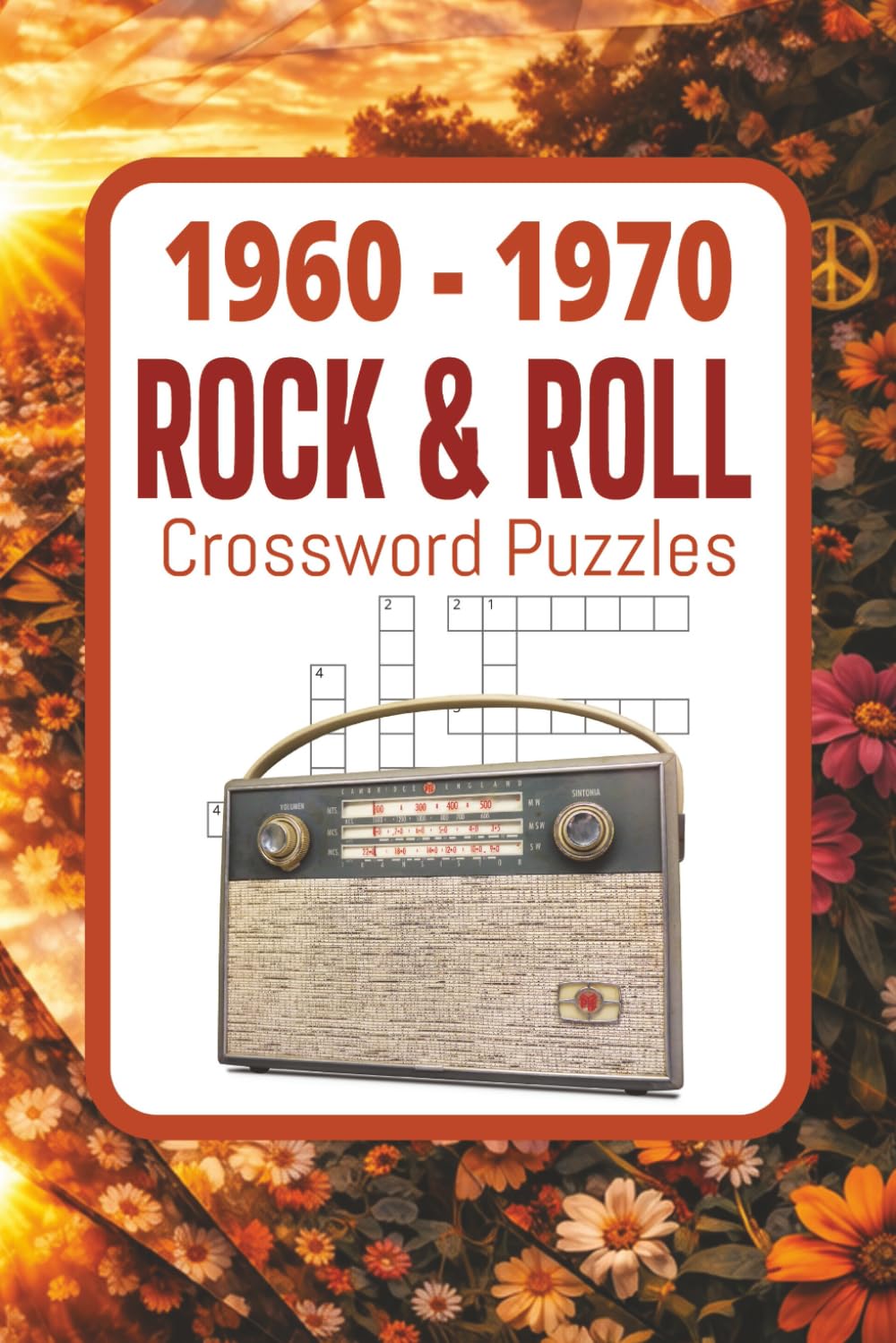 Rock & Roll Crossword Puzzles: 1960–1970 Rock & Roll Music Crossword Puzzle Book | 6x9 - 120 Pages - 50+ Puzzles of Classic Rock Trivia, Bands, Songs ... | Fun Brain Games for Adults & Music Lovers