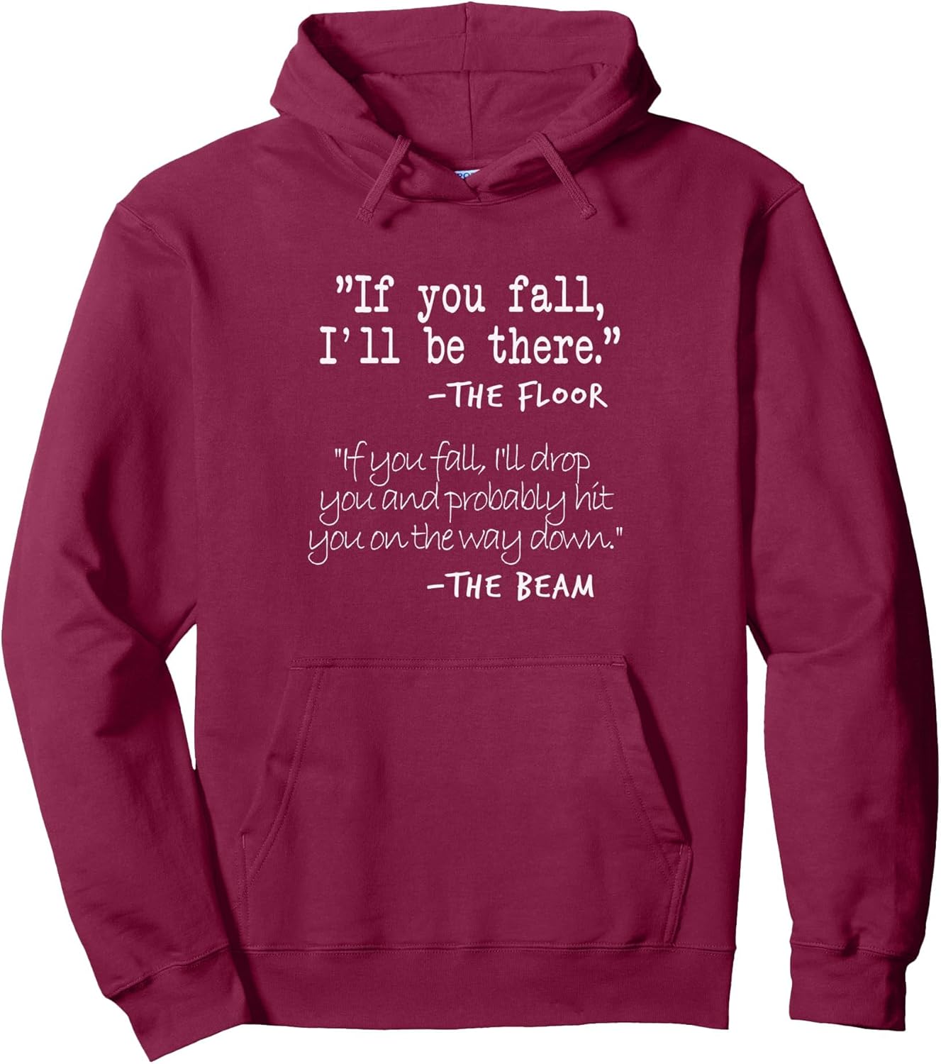 Girls and Boys Funny Gymnastic Floor Sayings Gift Hoodie Pullover Hoodie