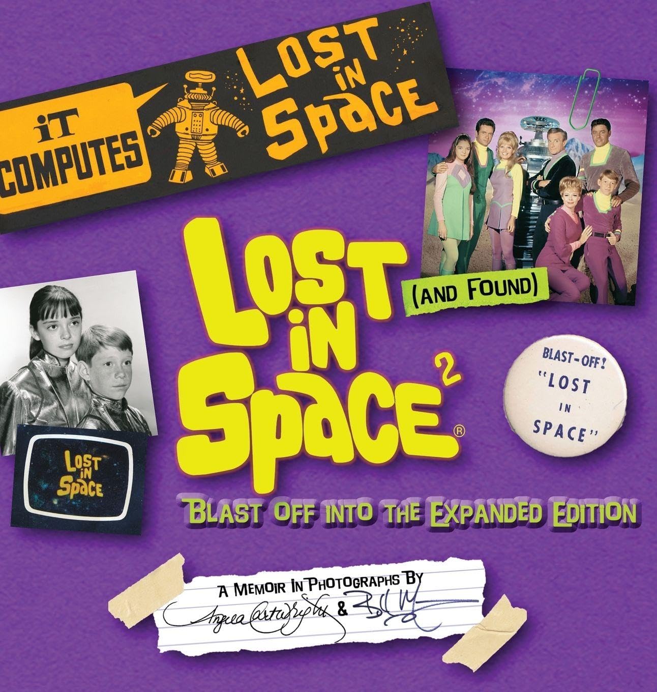 Lost (and Found) in Space 2: Blast Off into the Expanded Edition      Hardcover – November 9, 2021