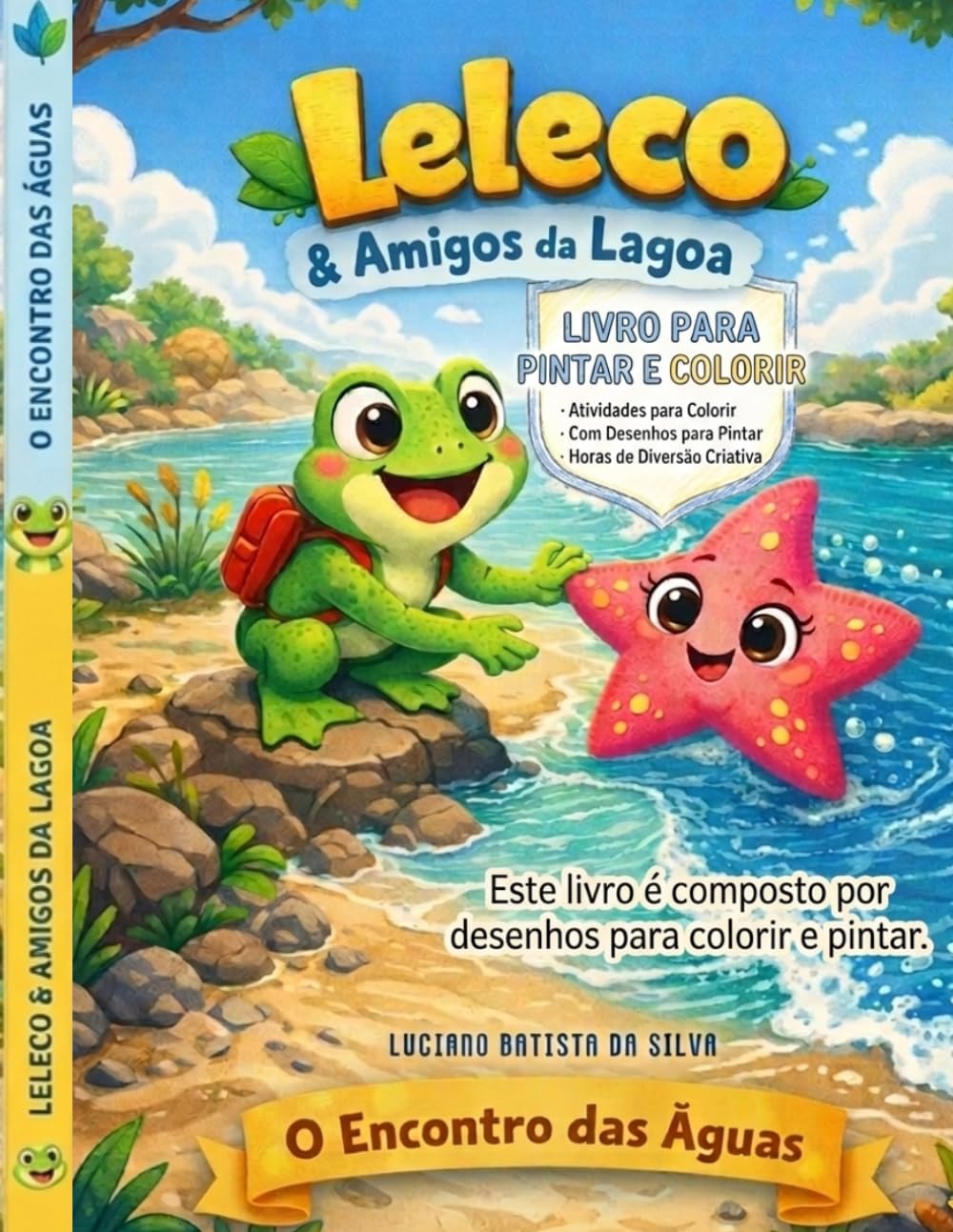 LELECO E AMIGOS DA LAGOA: O ENCONTRO DAS AGUAS