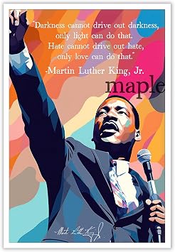 Martin Luther King Inspirational Quotes Poster I have a dream speech scene Color Abstraction American Hero Wall Art History Posters for MLK Poster Wall Decor Black History Month 16X24 inch unframed